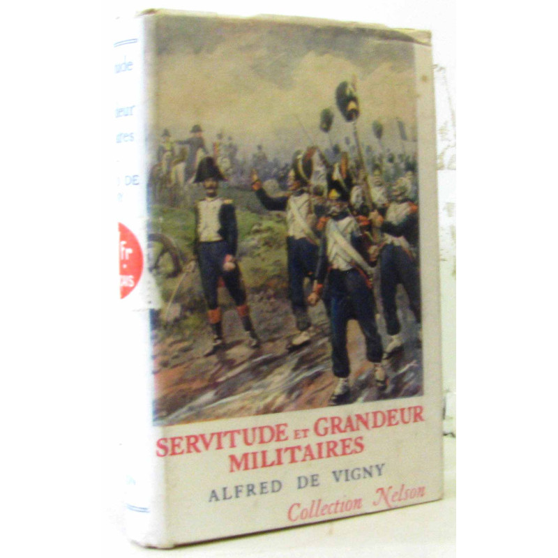 Servitude et grandeur militaires