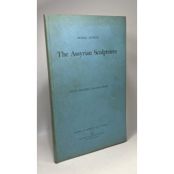 The Assyrian Sculptures with eighteen illustrations / British Museum