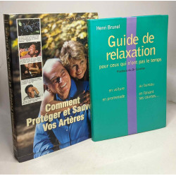 Comment protéger et sauver vos artères + Je me soigne avec les...