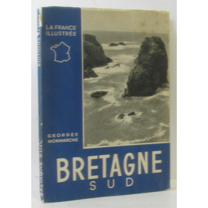 Bretagne sud - la France illustré