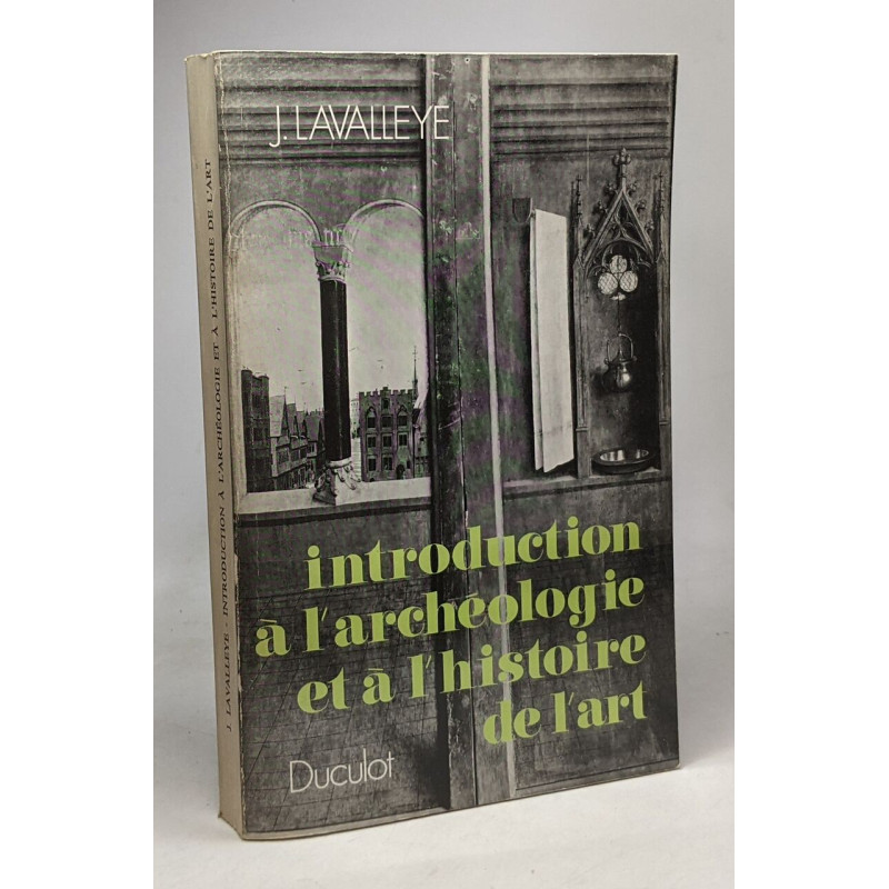 Introduction à l'Archéologie et à l'Histoire de l'Art - 3d édition