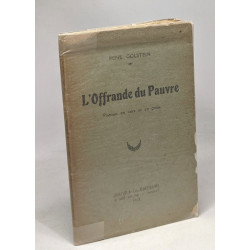 L'offrande du pauvre - poèmes en vers et en prose