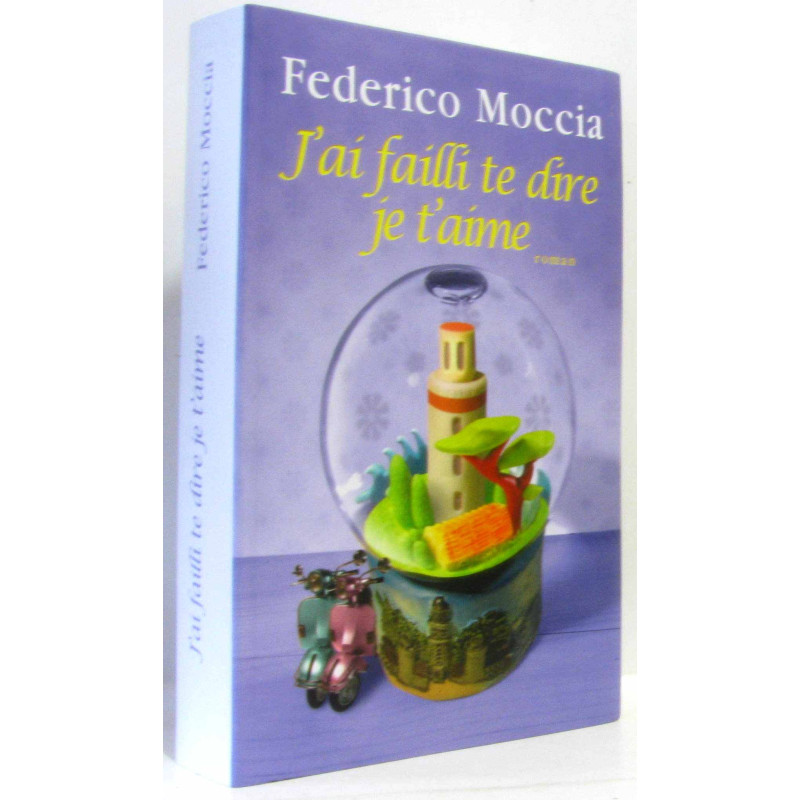 J'ai failli te dire je t'aime