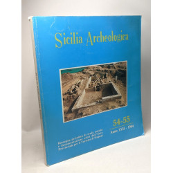 Sicilia Archeolgica 54-55 Anno XVII - 1984 - rassegna periodica di...