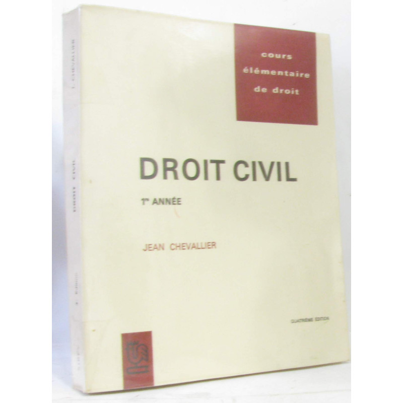 Droit civil 1re année (4e édition) cours élémentaire de droit