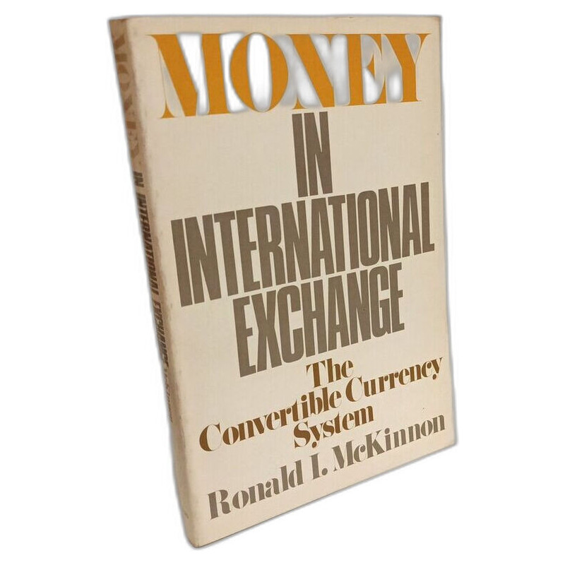 Money in International Exchange: The Convertible Currency System