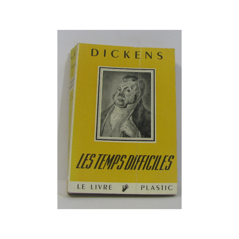 Les temps difficiles