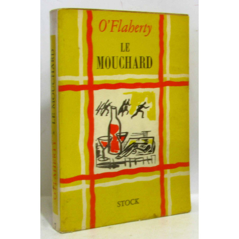 Le mouchard