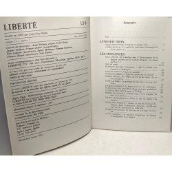 Liberté 134 - L'institution littérarire québécoise - Mars-Avril 1981