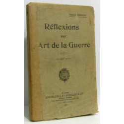 Réflexions sur l'art de la Guerre