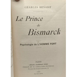 Le Prince de Bismarck - psychologie de l'Homme fort