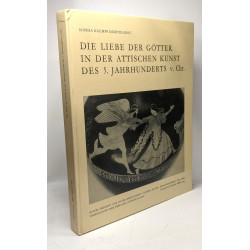 Die liebe der götter in der attischen kunst des 5. Jahrhunderts v. Chr
