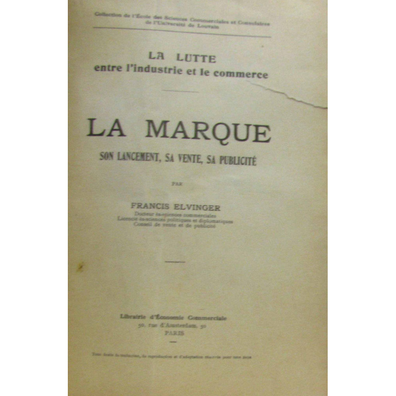 La marque son lancement sa vente sa publicité - la lutte enter...