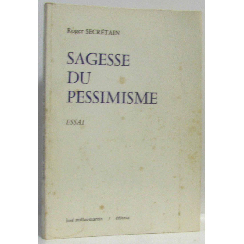 Sagesse du pessimisme (essai)