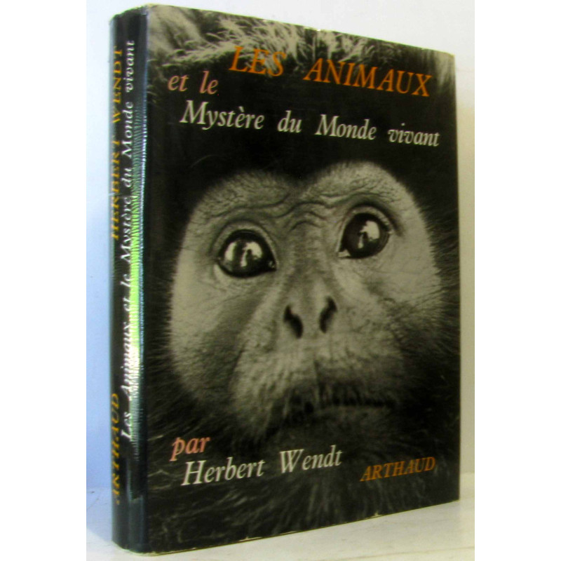 Les animaux et le mystère du monde vivant