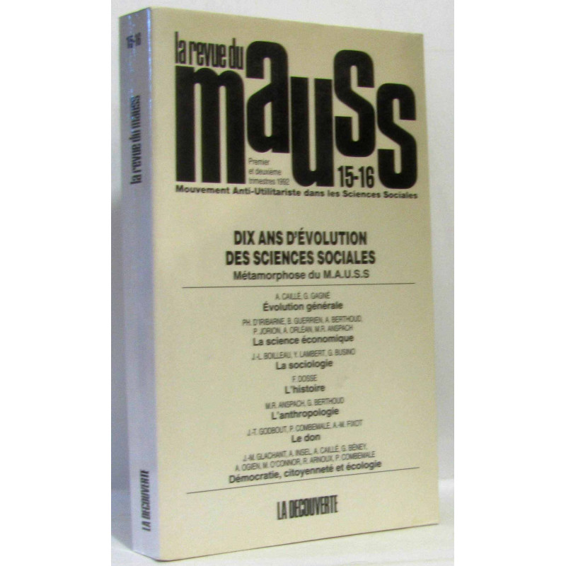 Revue du Mauss numéro 15-16 - dix ans d'évolution des sciences...