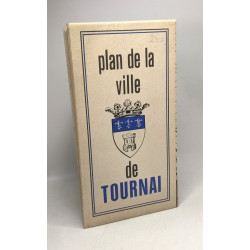 Plan de la ville de Tournai / Extrait du nouveau plan de Tournai...