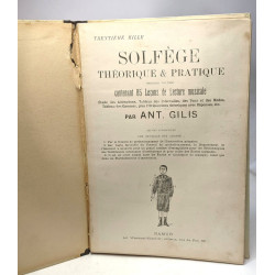 Solfège théroque et pratique - premier volume - contenant 85...