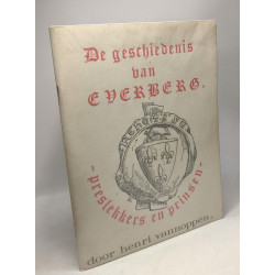 De geschiedenis van Everberg - preslekkers en prinsen