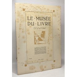 La gravure sur bois - le musée du livre - fascicule 31-34