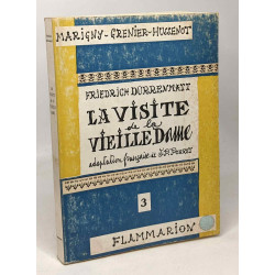 La visite de la vieille dame - - tragi-comédie en trois actes