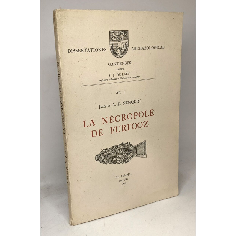 La nécropole de furfooz jacques - Dissertationes archaeologicae...