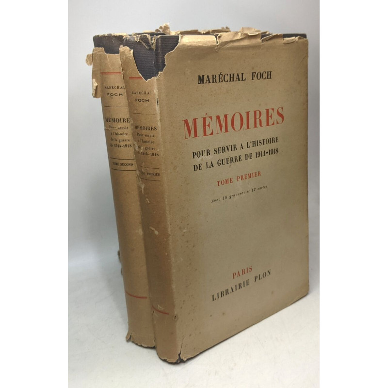 Mémoires pour servir à l'histoire de la guerre de 1914-1918 (tome...