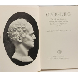 One-Leg: Life and Letters of Henry William Paget