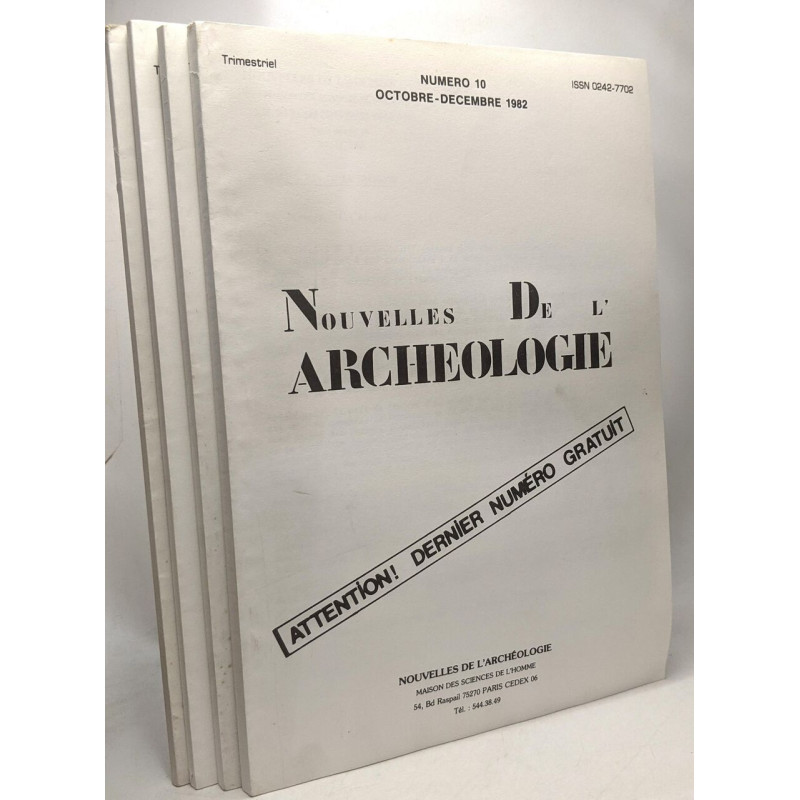 Nouvelles de l'Archéologie - 4 Numéros de l'année 1982: 7 - 8 - 9 - 10