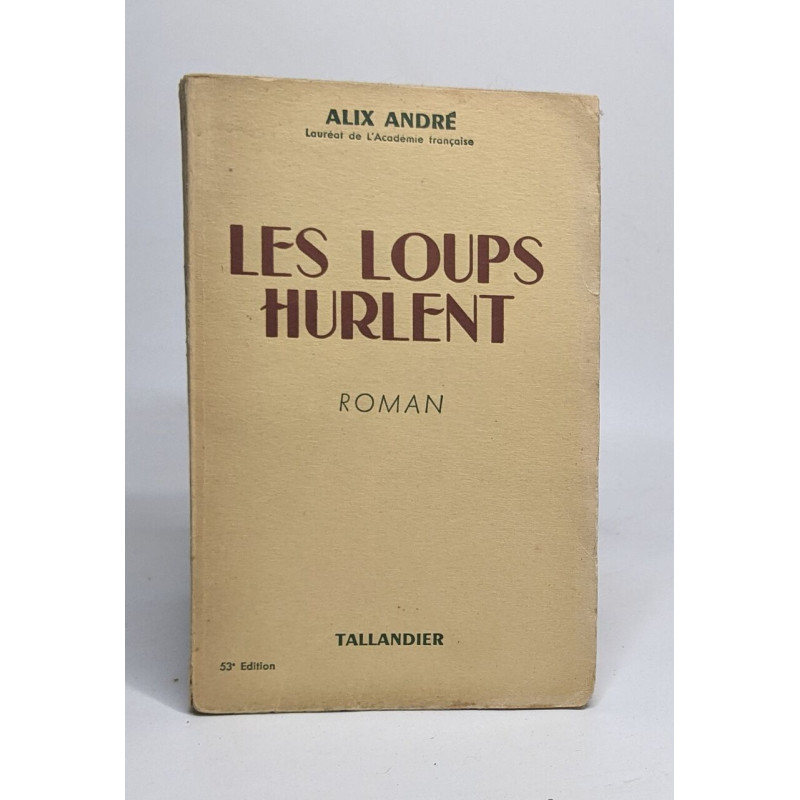 Les louprs hurlent