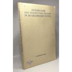 Studies over het dialect van zelhem in de graafschap zutfen