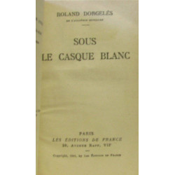 Sous le casque blanc