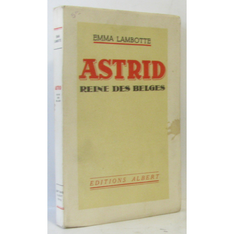 Astrid Reine des Belges