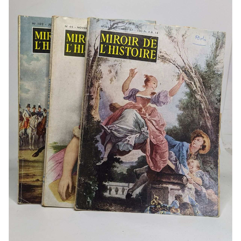 Lot de 3 revues Miroir de l'histoire: numéro 93 - septembre 57 /...