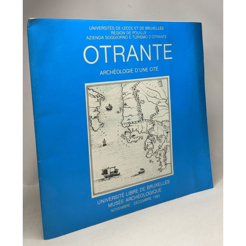Otrante - archéologie d'une cité - universités de Lecce et...