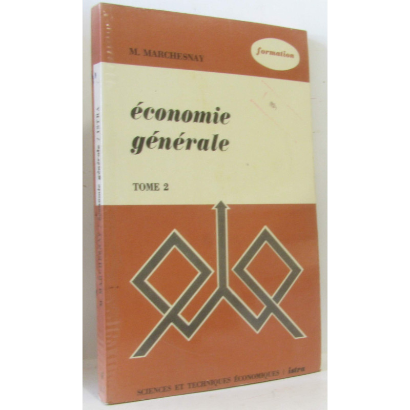 Économie générale Tome 2