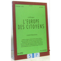 Colloque l'europe des citoyens - contributions