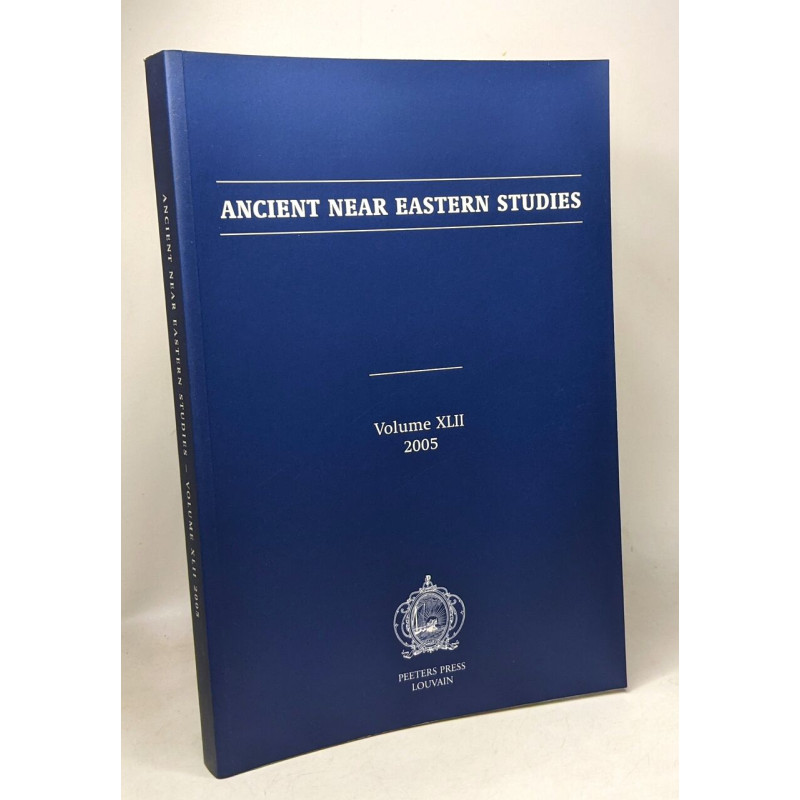 Ancient near eastern studies - VOLUME XLII 2005