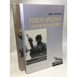 Forces spéciales l'avenir de la guerre? + Sociétés militaires...