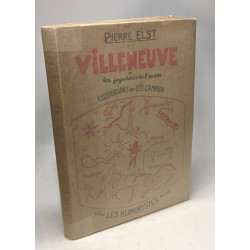 Villeneuve ou les joyeusetés de l'éxode - illustrations de Léo Campion