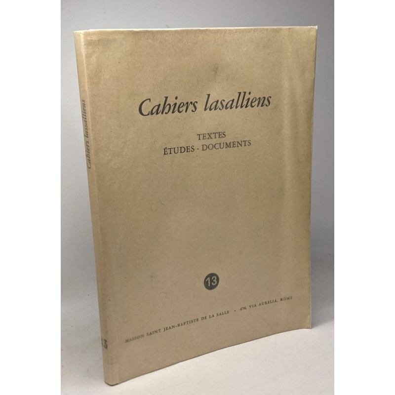Cahiers lasalliens - textes études-documents - médiations pour le...