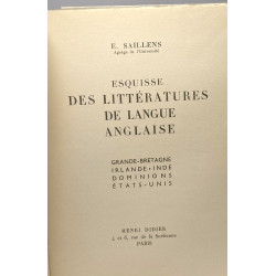 Esquisse des littératures de langue anglaise - Grande-Bretagne -...