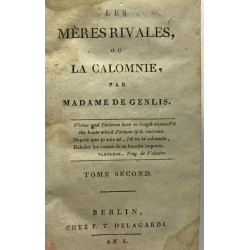 Les mères rivales ou La calomnie - Tome second + Tome troisième