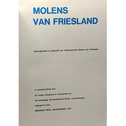 Molens van friesland - samengesteld in opdracht van gedeputeerde...