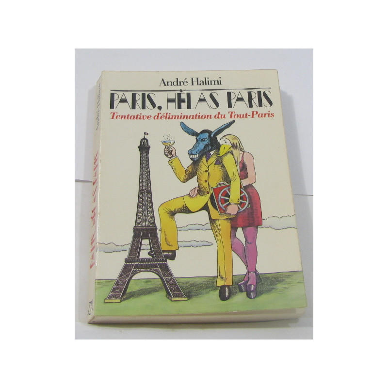 Paris hélas paris