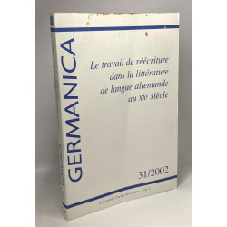 Le travail de réécriture dans la littérature de langue allemande...