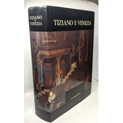 Tiziano e venezia convegno internazionale di studi Venezia 1976