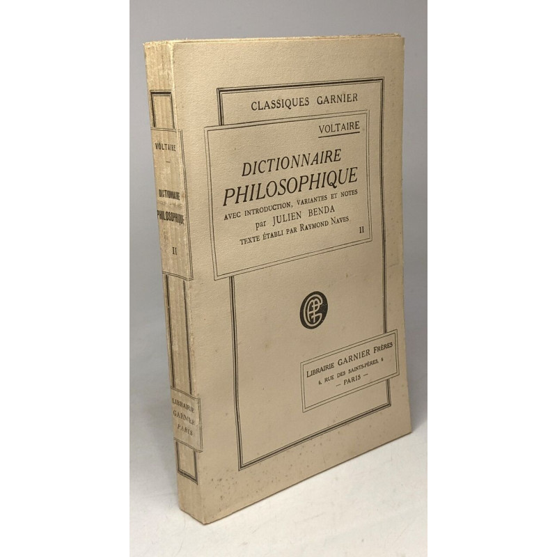 Dictionnaire philosophique - TOME DEUXIEME avec introduction...