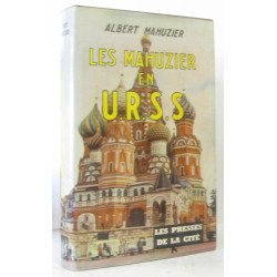Les Mahuziers en U.R.S.S