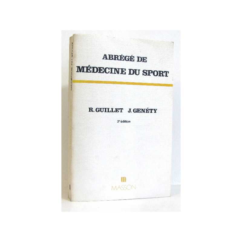 Abrégé de médecine du sport. 2e édition